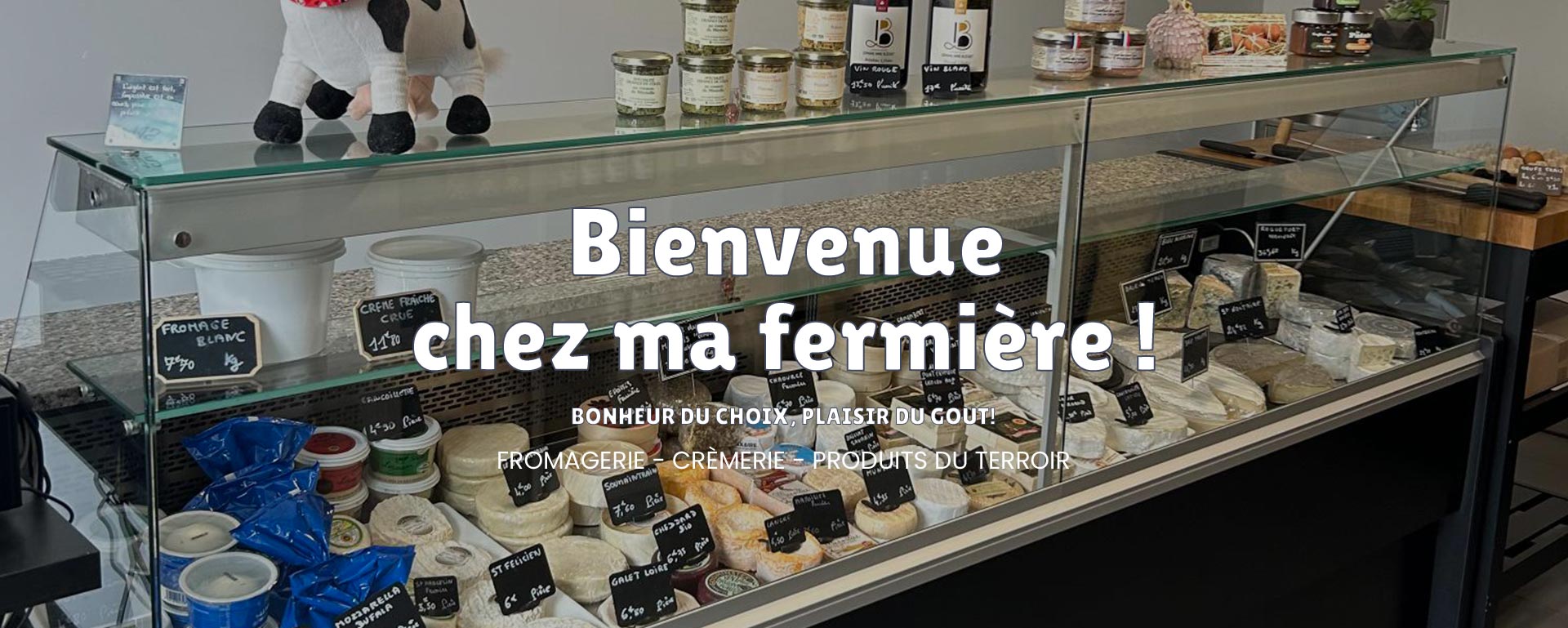 Fromagerie et produits du terroir près d'Étampes